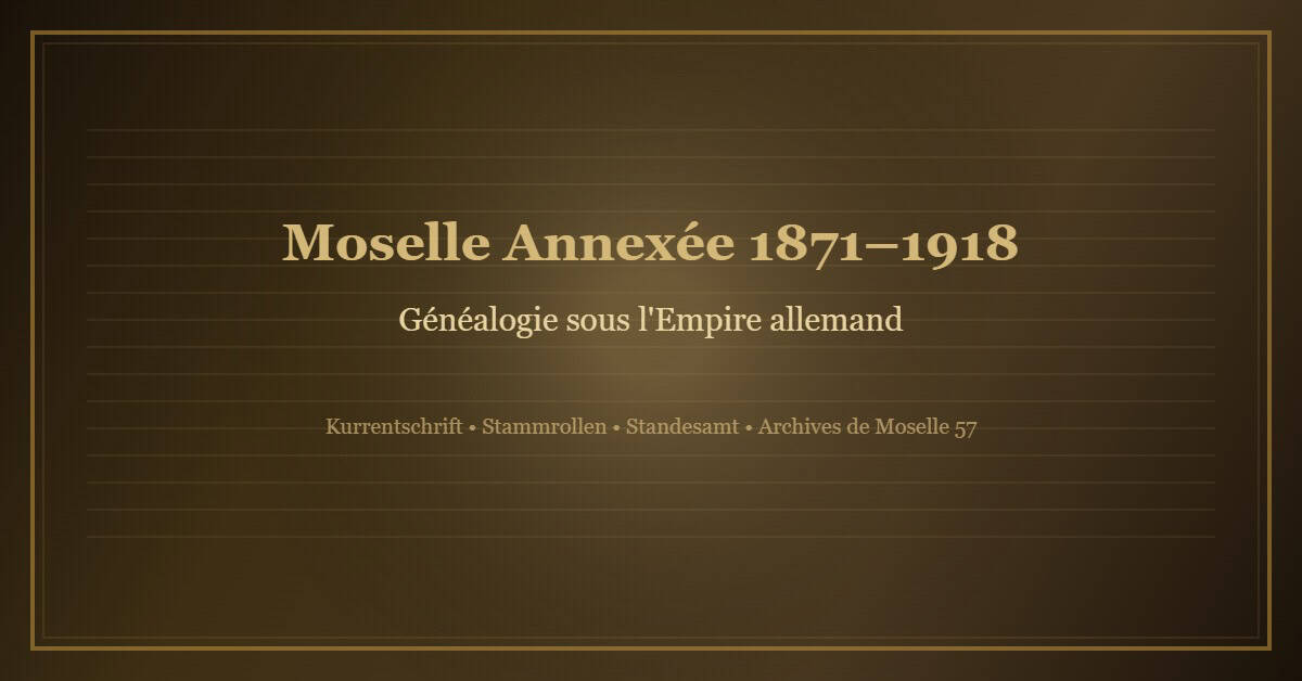 Généalogiste professionnel Metz : 5 raisons indispensables de confier votre histoire 4 généalogiste professionnel Metz - documents archives période annexion allemande Moselle